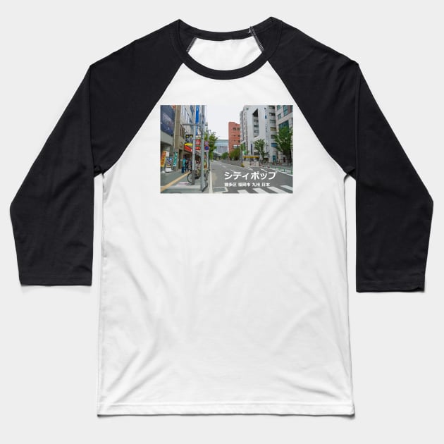 Japanese City pop art - Hakata Fukuoka Kyushu japan in Japanese language Baseball T-Shirt by FOGSJ